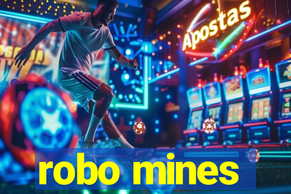 robo mines